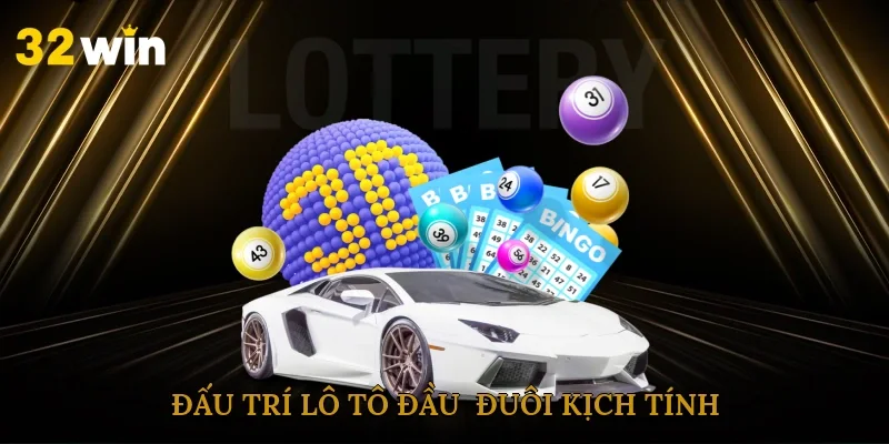 Game lô tô kịch tính